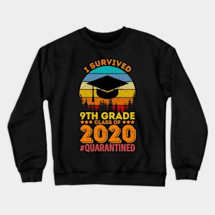 Vintage I Survived 9th Grade Funny Quarantine Graduation Class Of 2020 Quarantined Kids Boy Girls Gift Crewneck Sweatshirt